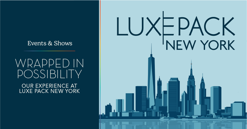 Wrapped in Possibility: Our Experience at LUXE PACK New York